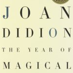 Book: The Year of Magical Thinking
